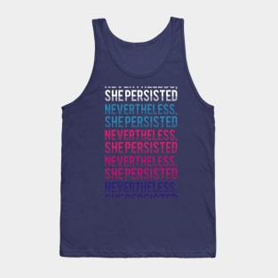 nevertheless, she persisted - long Tank Top